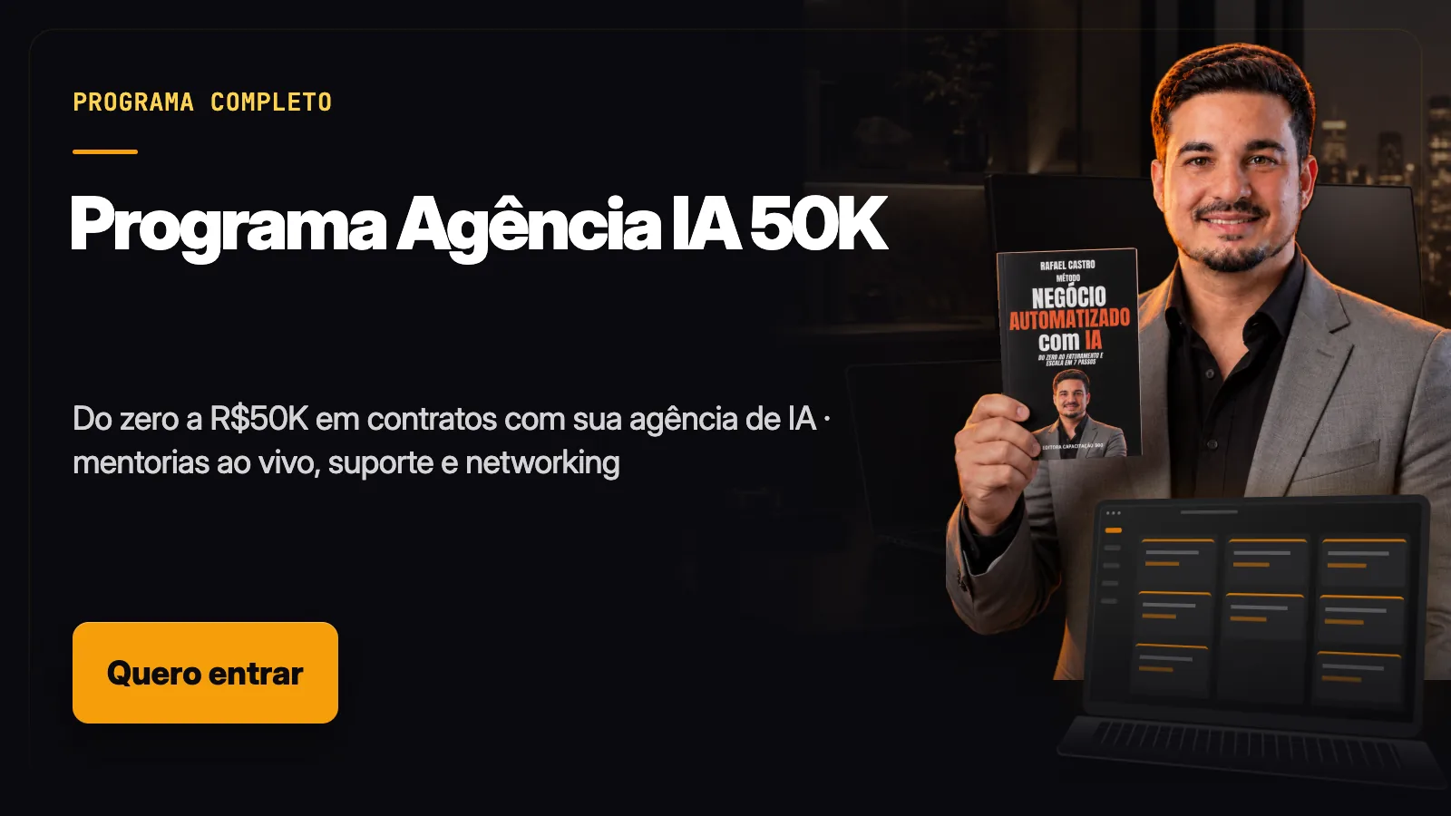 Programa Agência IA 50K — Do zero a R$50K em contratos com agência de IA com mentorias ao vivo, suporte e networking